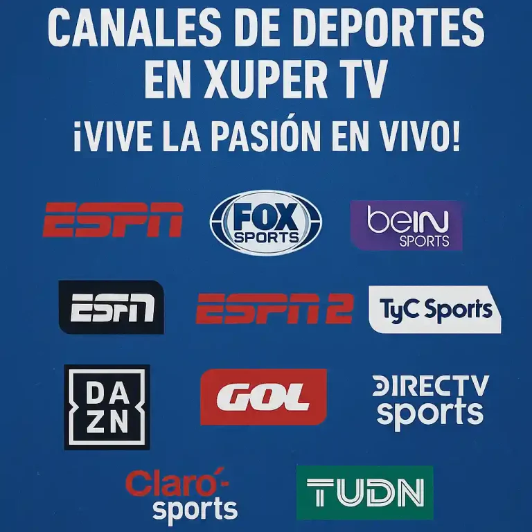 Los 10 Mejores Canales de Deportes en Xuper TV: ¡Vive la Pasión en Vivo!