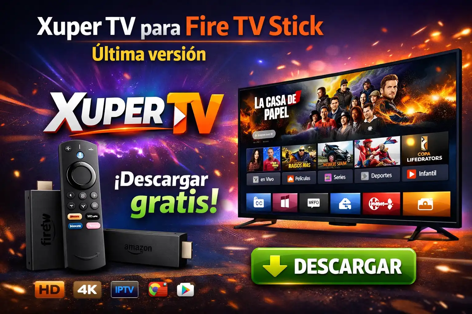 Xuper TV para Fire TV Stick Ultima version